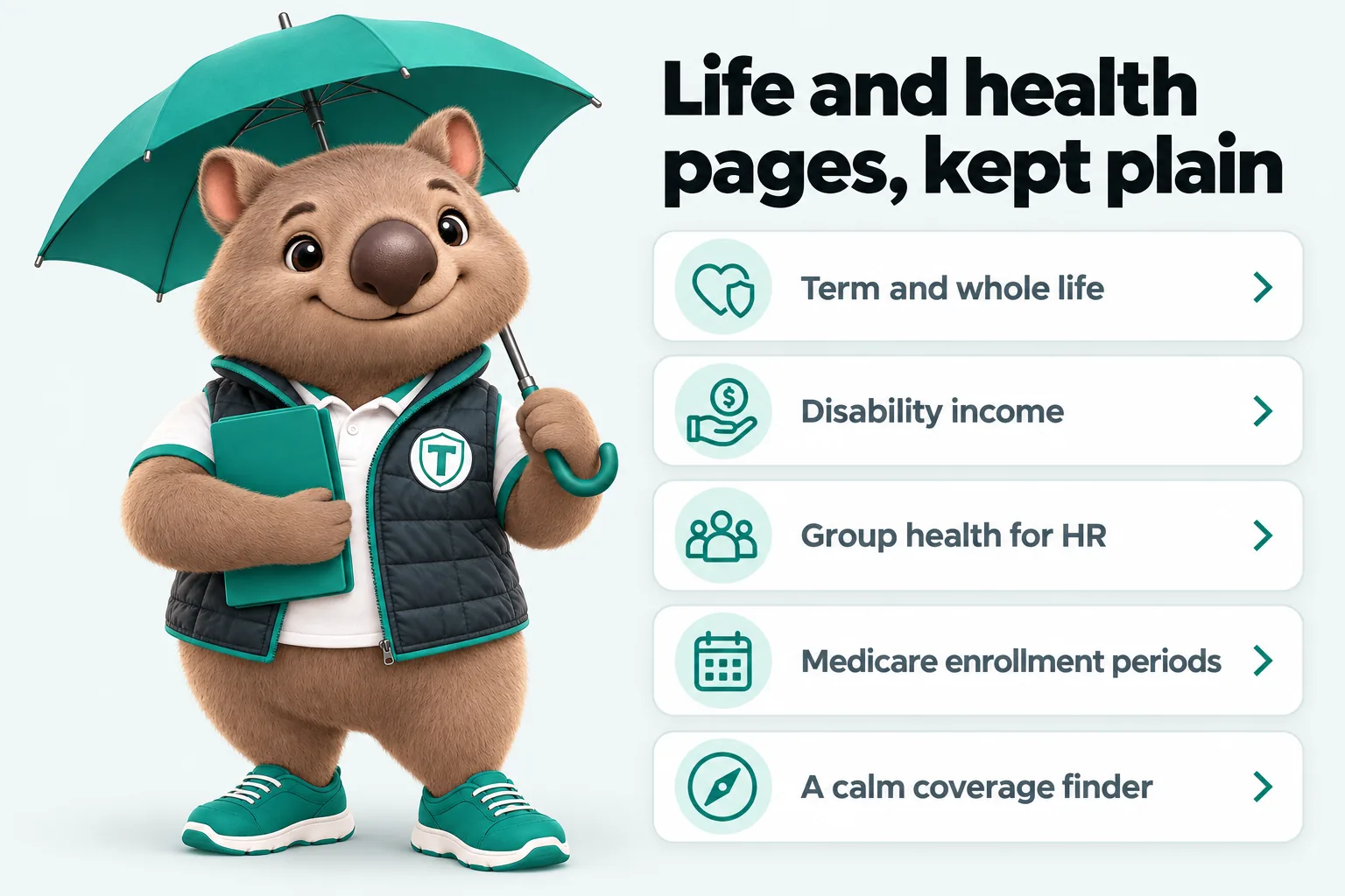 Infographic with Tilby the wombat mascot: Life and health pages, kept plain. Term and whole life; Disability income; Group health for HR; Medicare enrollment periods; A calm coverage finder.